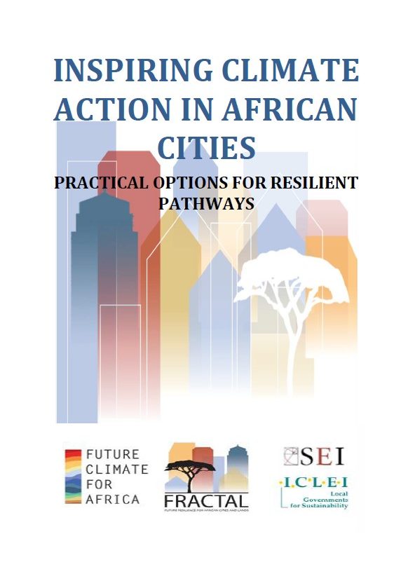 Inspiring climate action in African cities | Practical options for resilient pathways