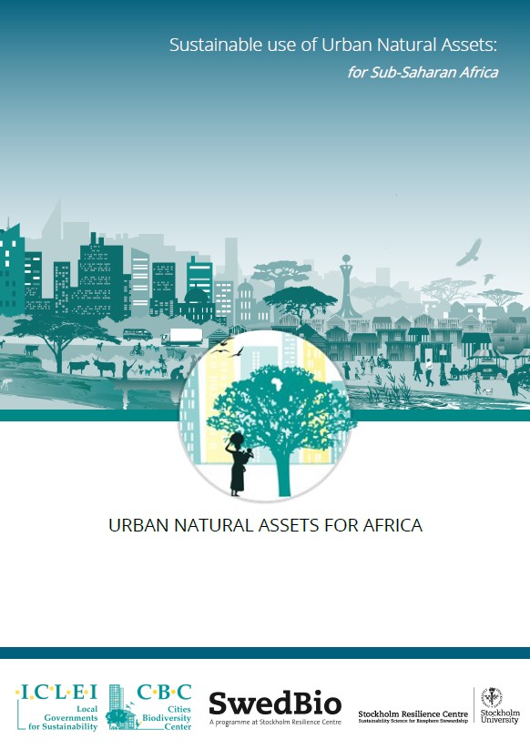Sustainable use of Urban Natural Assets: for Sub-Saharan Africa