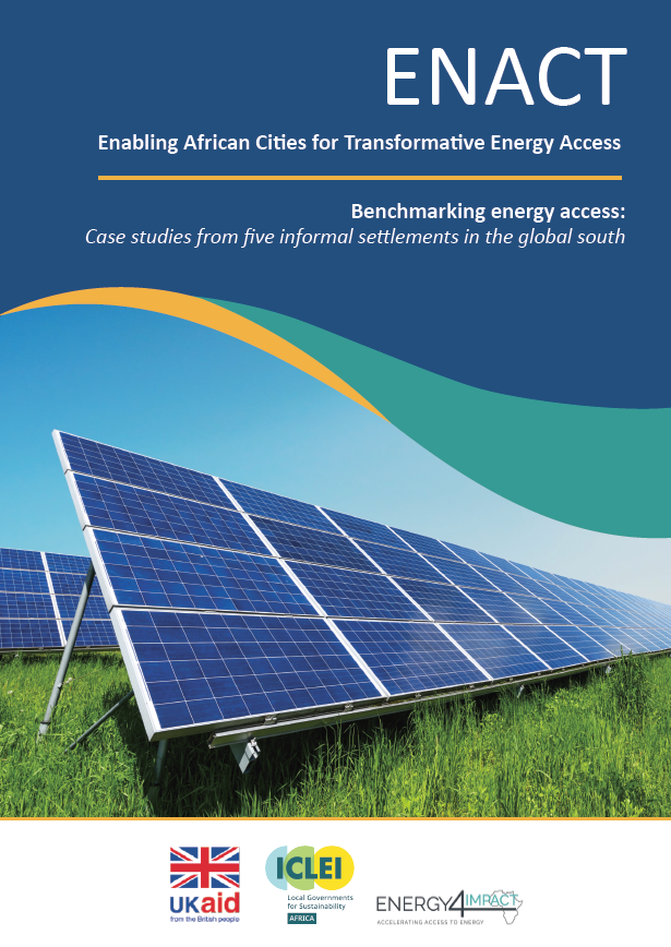 Benchmarking energy access: Case studies from five informal settlements in the global south