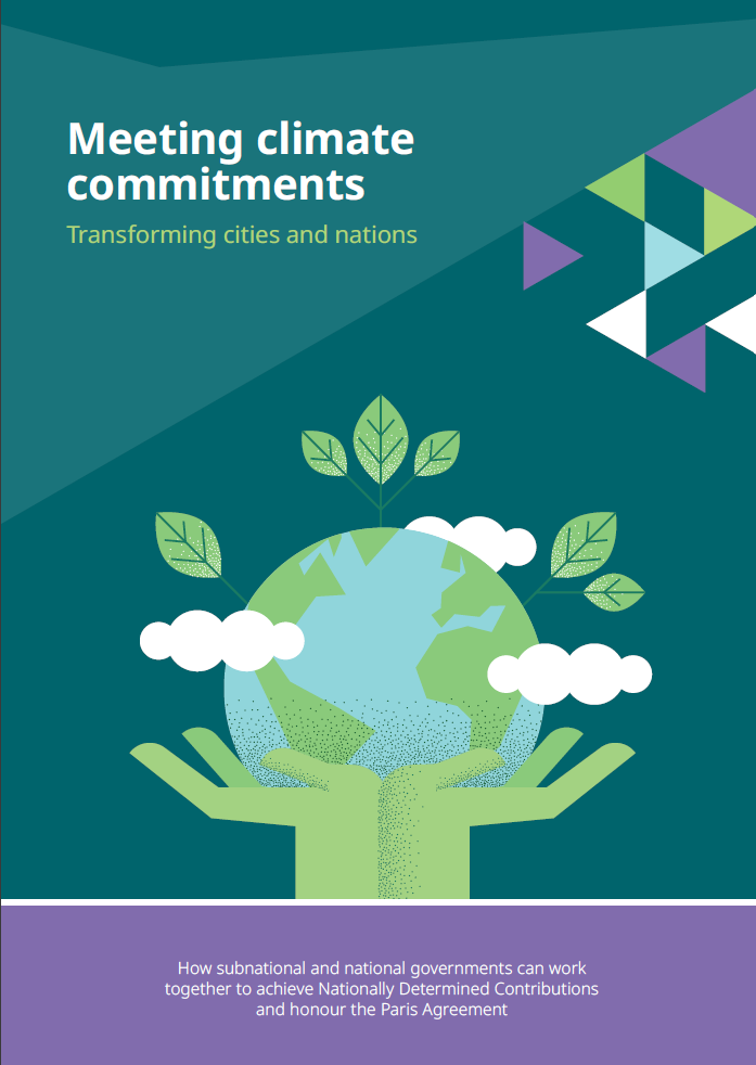 Meeting climate commitments. Transforming cities and nations