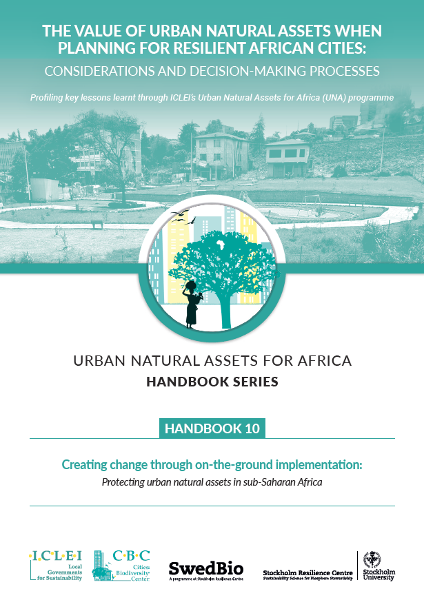 Urban natural assets for Africa handbook series: Handbook 10
