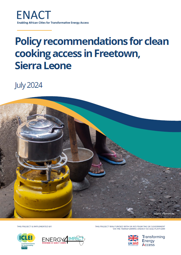 Policy recommendations for clean cooking access in Freetown, Sierra Leone